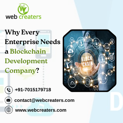 Why Every Enterprise Needs a Blockchain Development Company